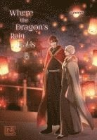 bokomslag Where the Dragon's Rain Falls 8