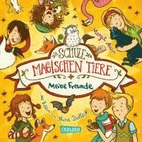 bokomslag Die Schule der magischen Tiere: Meine Freunde (Freundebuch)