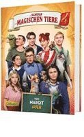 Margit Auer - Die Schule der magischen Tiere: Das Buch zum Film 4, Inbunden