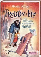 Freddy und Flo 2: Das Geheimnis der muffigen Mumie 1