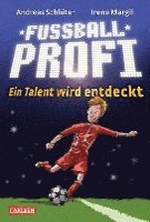 bokomslag Fußballprofi 01: Ein Talent wird entdeckt