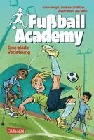 bokomslag Fußball Academy 2: Eine blöde Verletzung