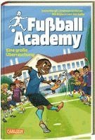 Irene Margil, Andreas Schlüter - Fußball Academy 3: Eine große Überraschung, Inbunden