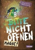 Charlotte Habersack - Bitte nicht öffnen 5: Magic!, Inbunden