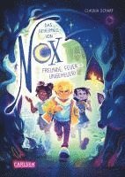 Das Geheimnis von Nox 3: Freunde, Feuer - Ungeheuer!