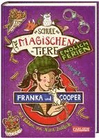 Die Schule der magischen Tiere. Endlich Ferien 8: Franka und Cooper