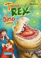 bokomslag Tiberius Rex 3: Ein Dino zeltet