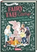 bokomslag Fairy Tale Camp 2: Eine Freundschaft wie im Märchen