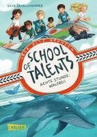 bokomslag School of Talents 8: Achte Stunde: Walfrei!