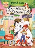 Die Schule der magischen Tiere ermittelt Neuausgabe 1: Der grüne Glibber-Brief