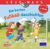 bokomslag LESEMAUS Sonderbände: Die besten Fußball-Geschichten