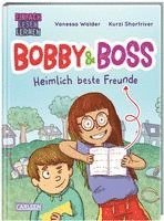 bokomslag Bobby und Boss: Heimlich beste Freunde