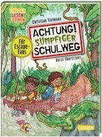 Achtung!: Sumpfiger Schulweg