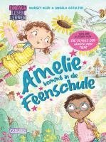 bokomslag Amelie kommt in die Feenschule