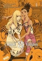 bokomslag Carole und Tuesday 1