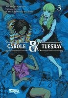bokomslag Carole und Tuesday 3