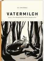 bokomslag Vatermilch: Die Irrfahrten des Rufus Himmelstoss (Vatermilch 1)