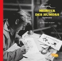 bokomslag Franquin, Meister des Humors - Eine Werkschau