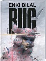 Enki Bilal - BUG 3, Inbunden