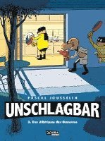 Pascal Jousselin - Unschlagbar! 3: Der Albtraum der Ganoven, Häftad
