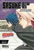 bokomslag Naruto - Sasuke Retsuden: Herr und Frau Uchiha und der Sternenhimmel (Nippon Novel)