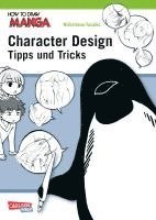 bokomslag How To Draw Manga: Character Design - Tipps und Tricks