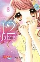 Nao Maita - 12 Jahre 8, Häftad