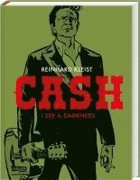 Reinhard Kleist - CASH - I see a darkness, Inbunden