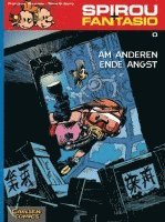 bokomslag Spirou und Fantasio 00: Am anderen Ende der Angst