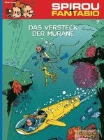 bokomslag Spirou und Fantasio 07. Das Versteck der Muräne