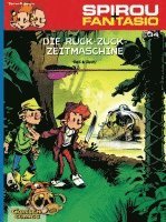 bokomslag Spirou & Fantasio 34: Die Ruck-Zuck-Zeitmaschine