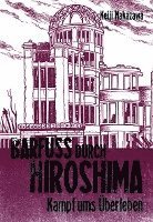 bokomslag Barfuß durch Hiroshima 03. Kampf ums Überleben
