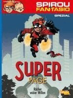 Fabien Vehlmann - Spirou und Fantasio Spezial 29: Der Superpage 1, Häftad