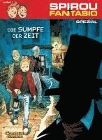 Michael Groenewald - Spirou und Fantasio Spezial 4. Die Sümpfe der Zeit, Häftad