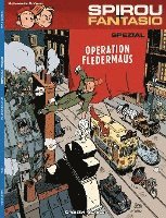 bokomslag Spirou und Fantasio Spezial 09. Operation Fledermaus