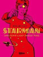 bokomslag Starman - David Bowie's Ziggy Stardust Years