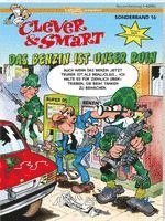 Clever und Smart Sonderband 16: Das Benzin ist unser Ruin 1