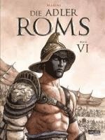 bokomslag Die Adler Roms (Hardcover) 6: Buch VI