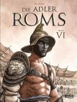 Enrico Marini - Die Adler Roms (Hardcover) 6: Buch VI, Inbunden