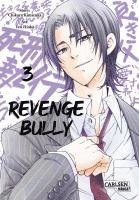 Chikara Kimizuka - Revenge Bully  3, Häftad