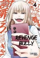 bokomslag Revenge Bully  4