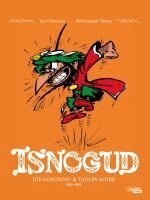 René Goscinny - Isnogud Collection: Die Goscinny- und Tabary-Jahre 1969-1972, Inbunden