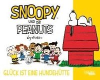 bokomslag Snoopy und die Peanuts 5: Glück ist eine Hundehütte