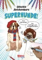bokomslag Olschis Zeichenkurs: Superhunde!
