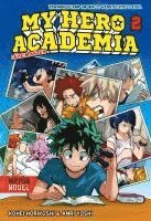 bokomslag My Hero Academia Nippon Novel 2: My Hero Academia Novel 2 - Trainingscamp im Wald: Verstecktes Level
