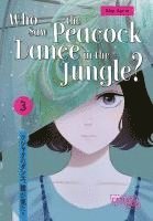 Who Saw the Peacock Dance in the Jungle? 3