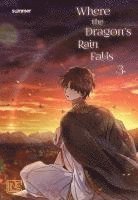 Where the Dragon's Rain Falls 3 1