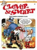 Clever und Smart 22: Wir haben (k)einen Plan!