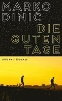 Die guten Tage