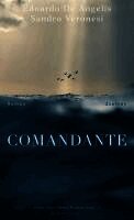 Edoardo de Angelis, Sandro Veronesi - Comandante, Inbunden